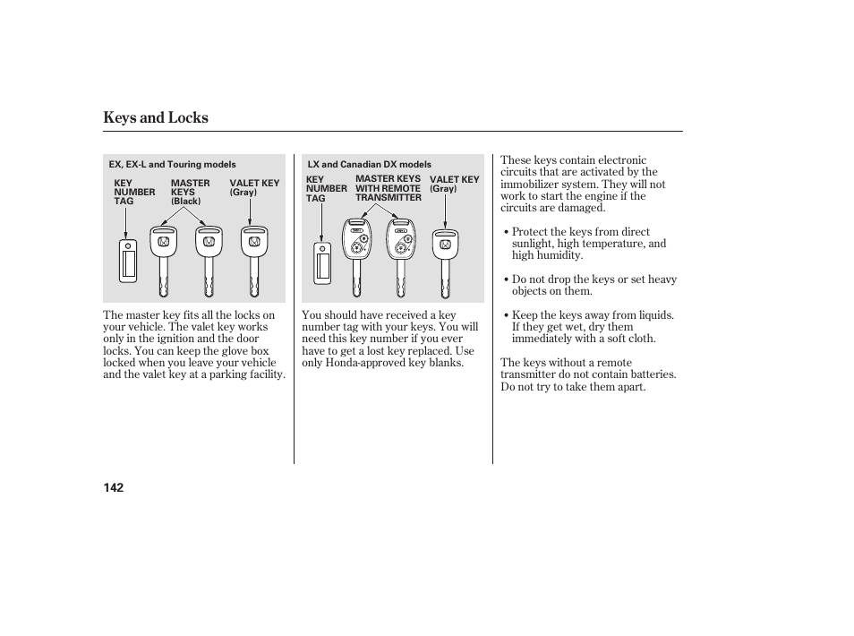 Keys and locks | HONDA 2008 Odyssey User Manual | Page 148 / 526