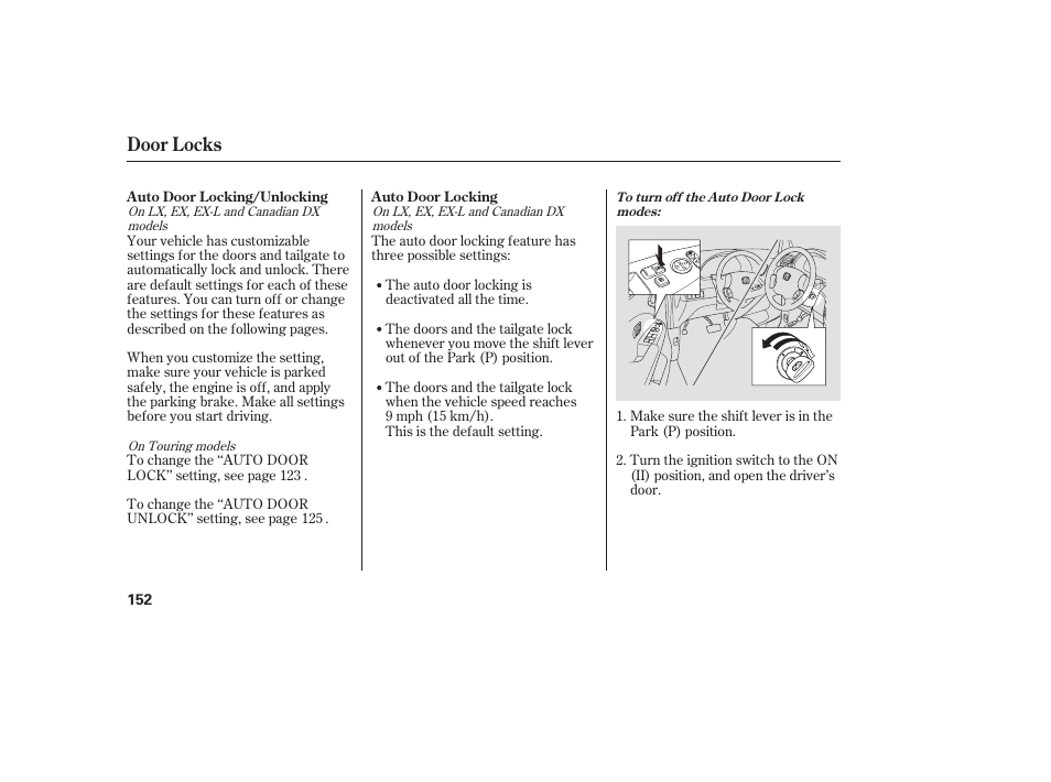 Door locks | HONDA 2008 Odyssey User Manual | Page 158 / 526