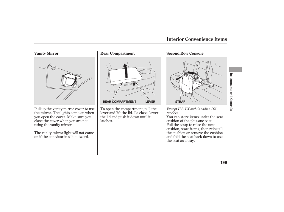 Interior convenience items | HONDA 2008 Odyssey User Manual | Page 205 / 526