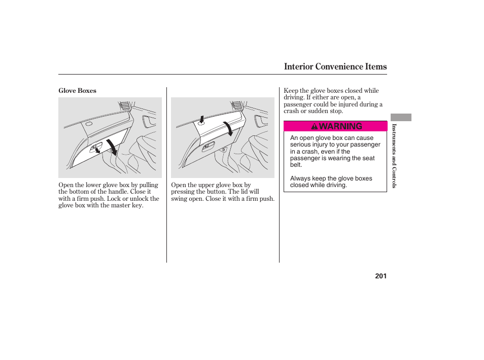 Interior convenience items | HONDA 2008 Odyssey User Manual | Page 207 / 526