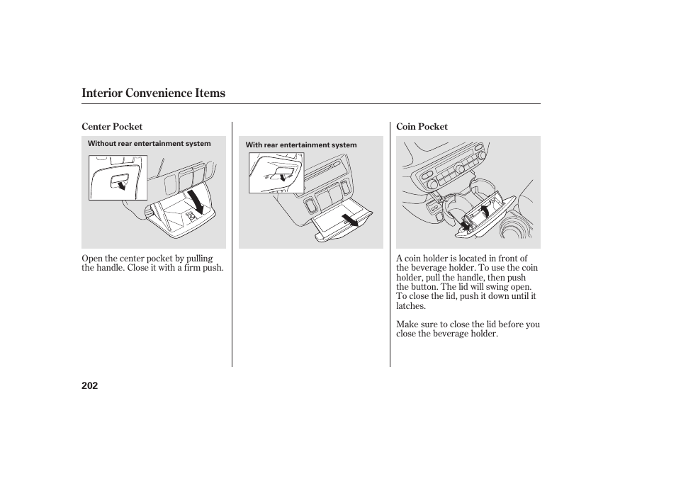 Interior convenience items | HONDA 2008 Odyssey User Manual | Page 208 / 526