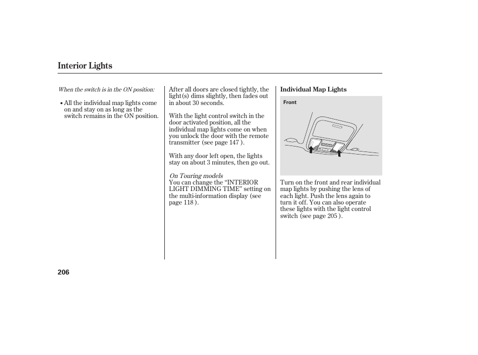 Interior lights | HONDA 2008 Odyssey User Manual | Page 212 / 526