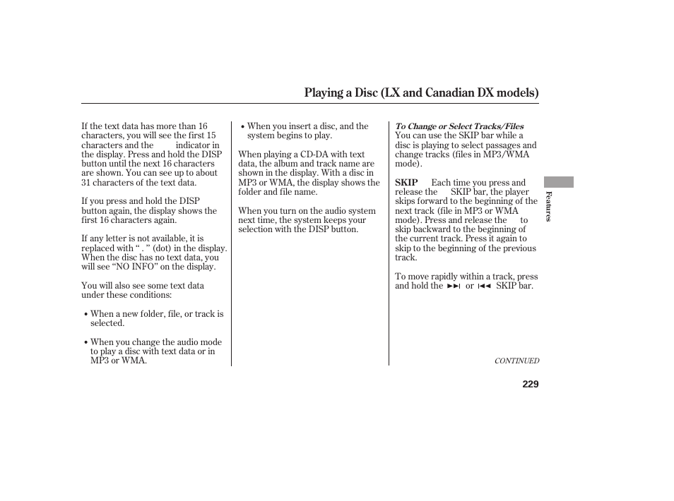 Playing a disc (lx and canadian dx models) | HONDA 2008 Odyssey User Manual | Page 235 / 526