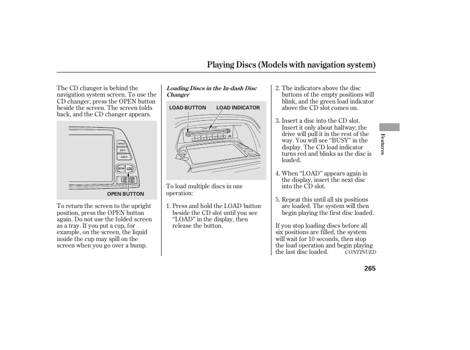 Playing discs (models with navigation system) | HONDA 2008 Odyssey User Manual | Page 271 / 526