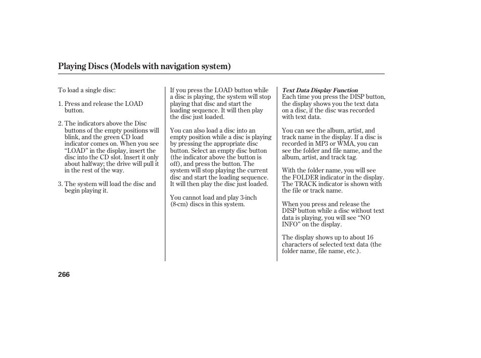 Playing discs (models with navigation system) | HONDA 2008 Odyssey User Manual | Page 272 / 526