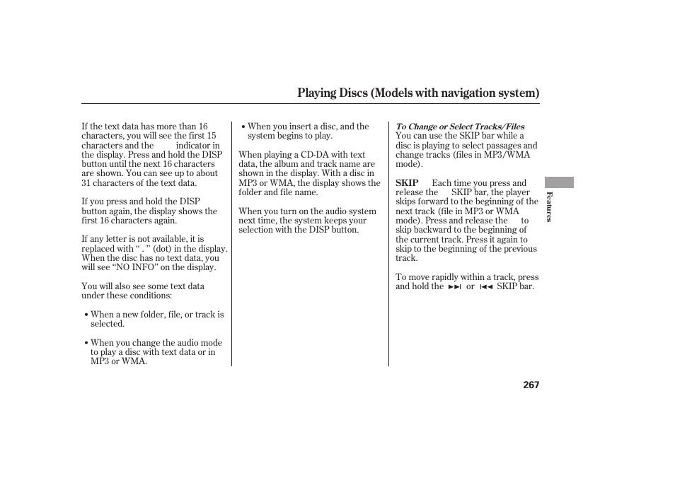 Playing discs (models with navigation system) | HONDA 2008 Odyssey User Manual | Page 273 / 526