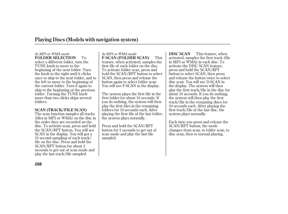 Playing discs (models with navigation system) | HONDA 2008 Odyssey User Manual | Page 274 / 526