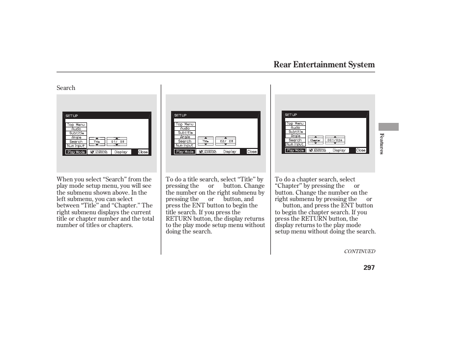 Rear entertainment system | HONDA 2008 Odyssey User Manual | Page 303 / 526