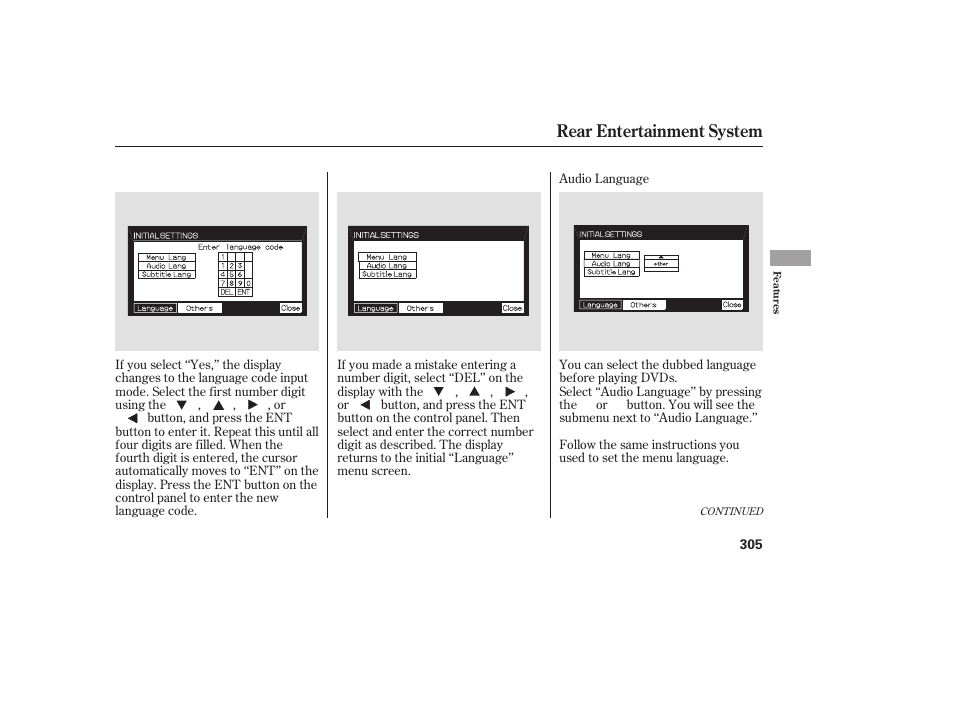 Rear entertainment system | HONDA 2008 Odyssey User Manual | Page 311 / 526