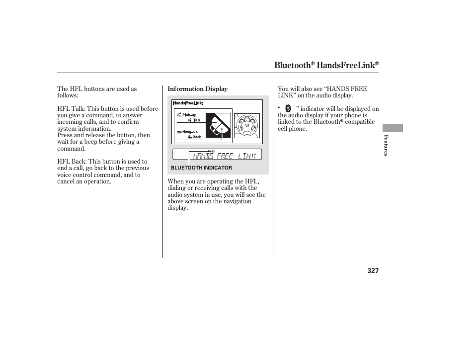 Bluetooth handsfreelink | HONDA 2008 Odyssey User Manual | Page 333 / 526