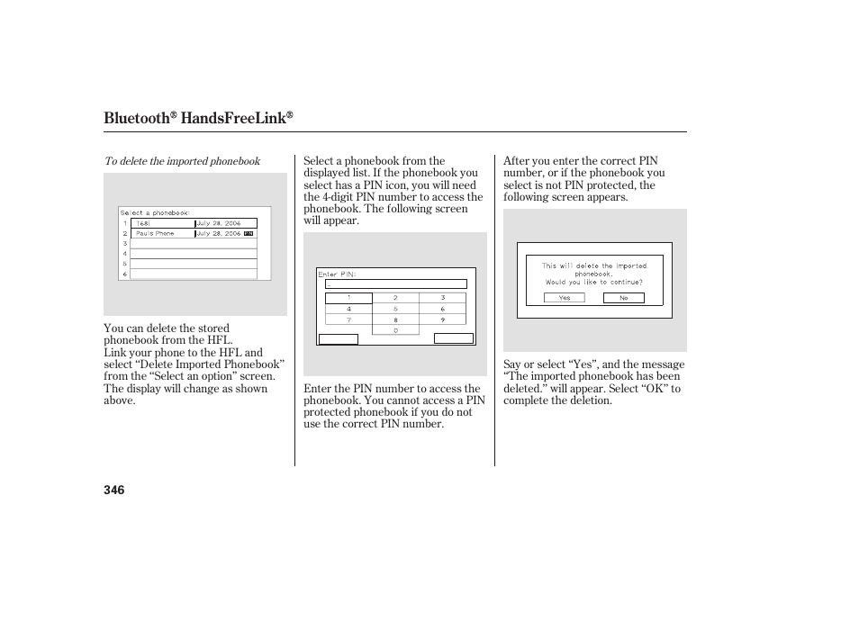 Bluetooth handsfreelink | HONDA 2008 Odyssey User Manual | Page 352 / 526