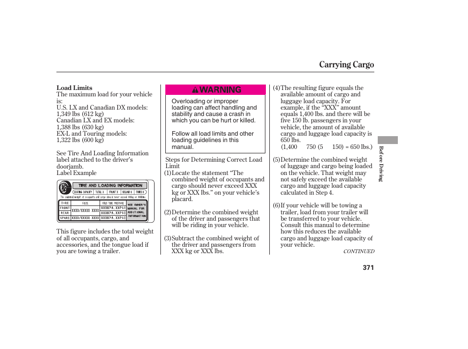 Carrying cargo | HONDA 2008 Odyssey User Manual | Page 377 / 526