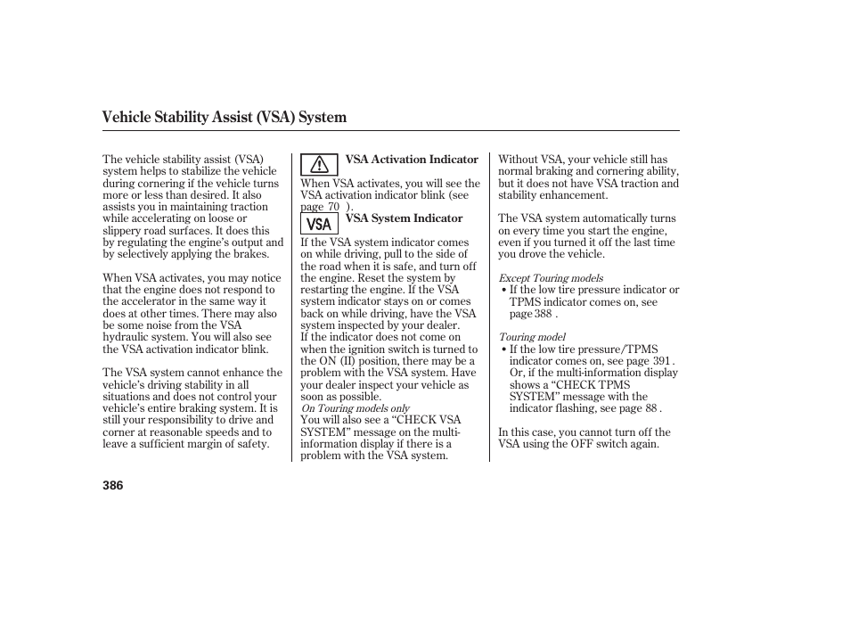 Vehicle stability assist (vsa) system | HONDA 2008 Odyssey User Manual | Page 392 / 526