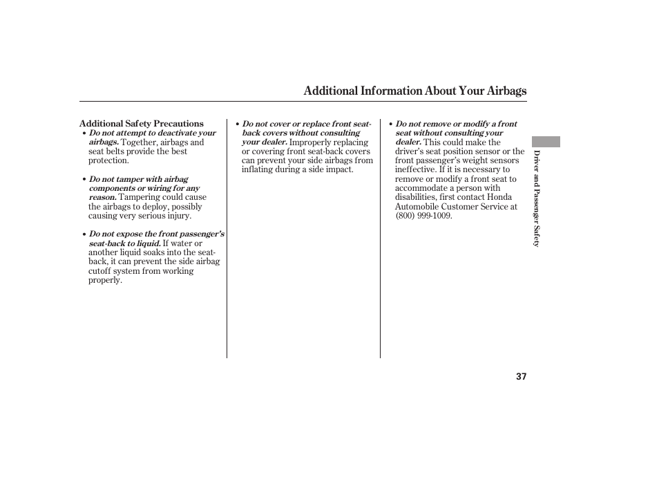 Additional information about your airbags | HONDA 2008 Odyssey User Manual | Page 43 / 526