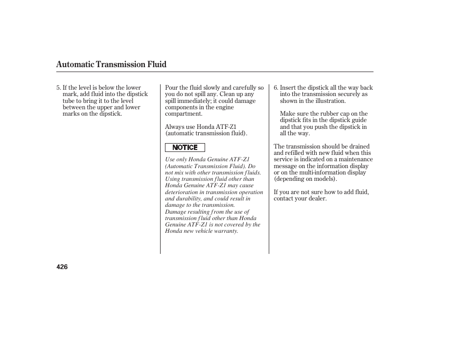 Automatic transmission fluid | HONDA 2008 Odyssey User Manual | Page 432 / 526