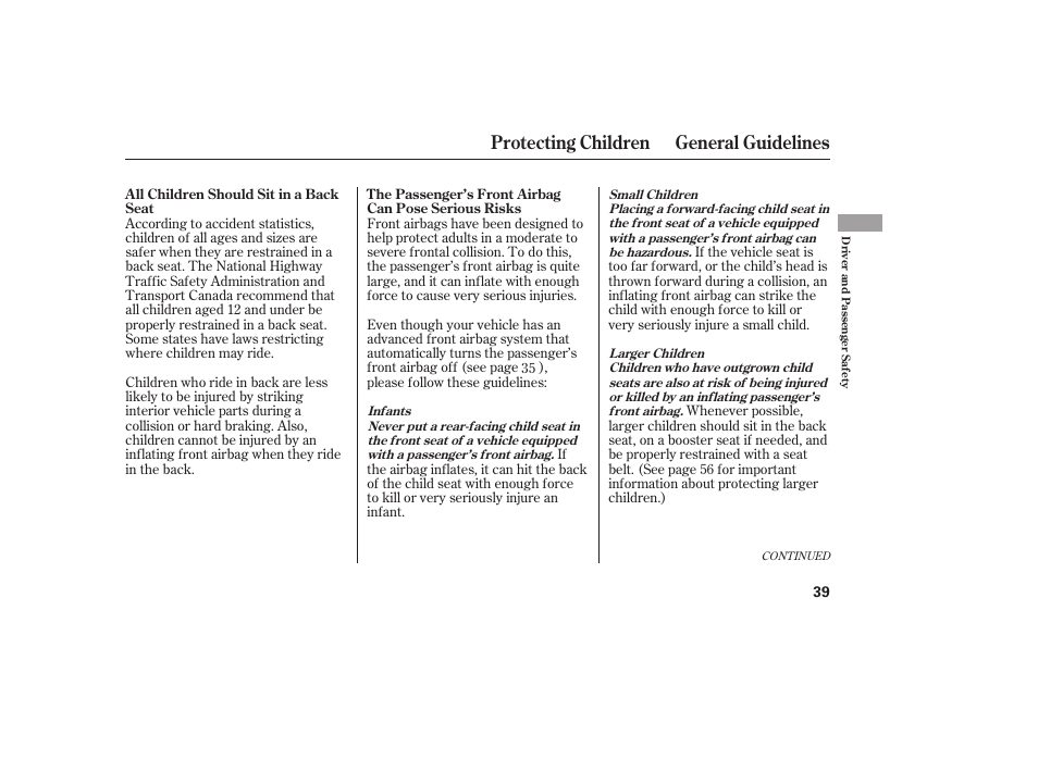 Protecting children general guidelines | HONDA 2008 Odyssey User Manual | Page 45 / 526