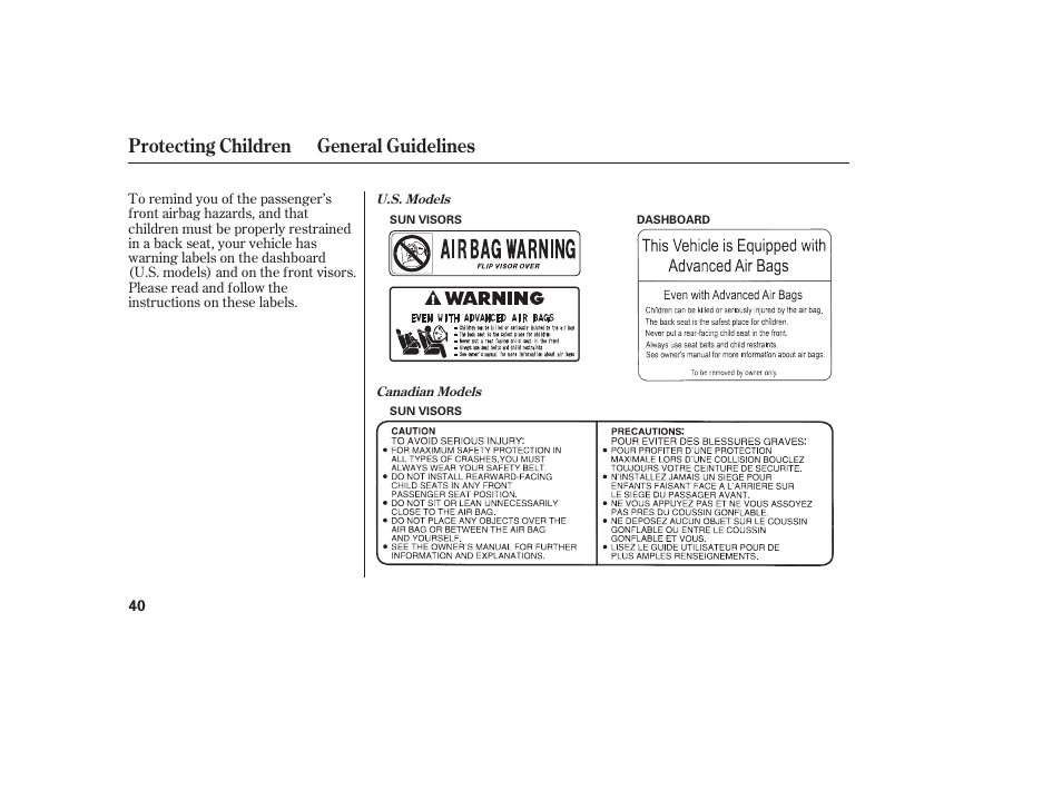 Protecting children general guidelines | HONDA 2008 Odyssey User Manual | Page 46 / 526