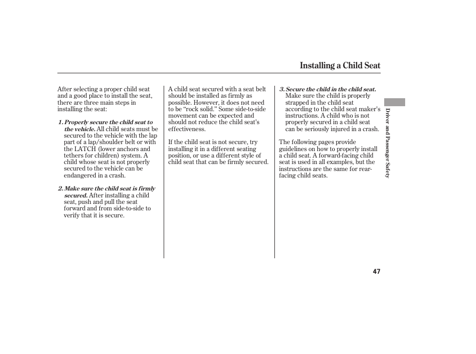 Installing a child seat | HONDA 2008 Odyssey User Manual | Page 53 / 526