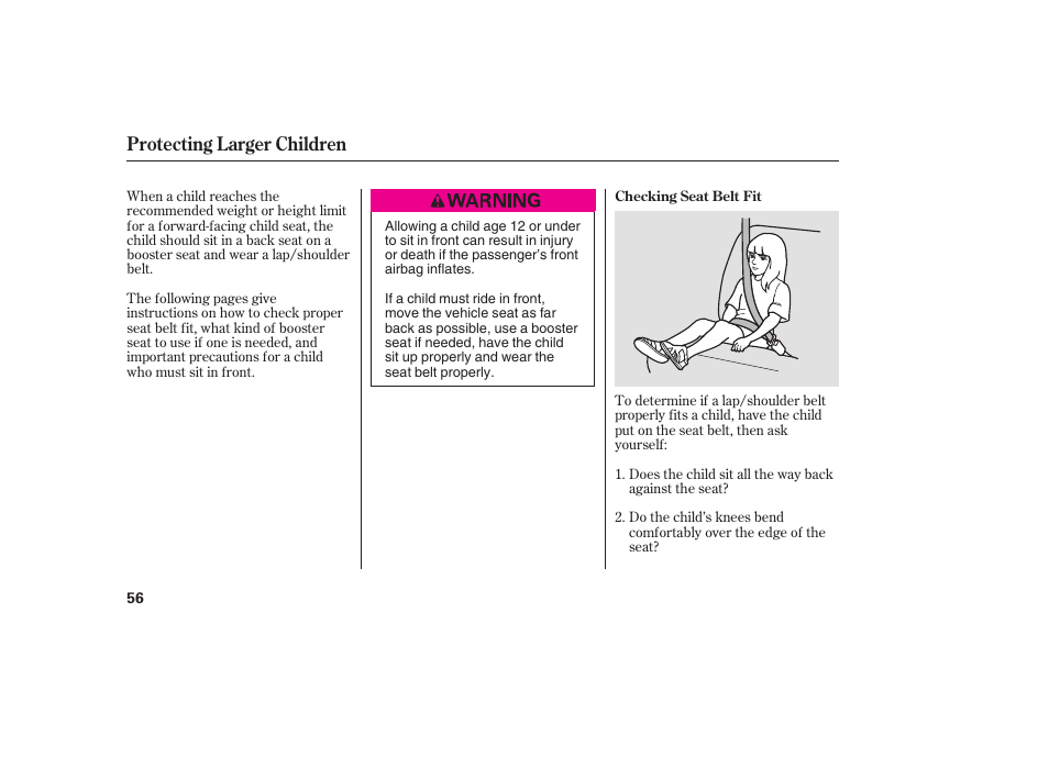 Protecting larger children | HONDA 2008 Odyssey User Manual | Page 62 / 526