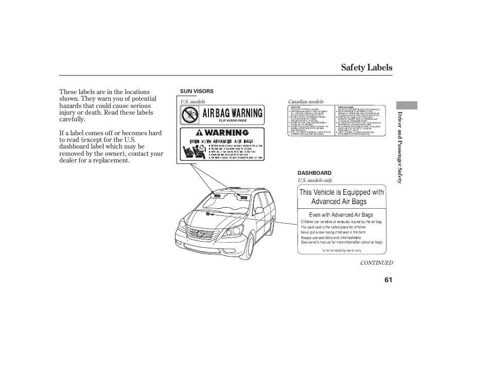 Safety labels | HONDA 2008 Odyssey User Manual | Page 67 / 526