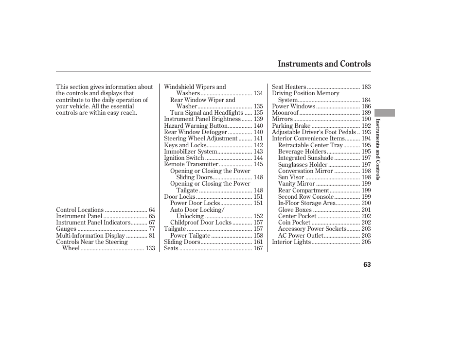 Instruments and controls | HONDA 2008 Odyssey User Manual | Page 69 / 526