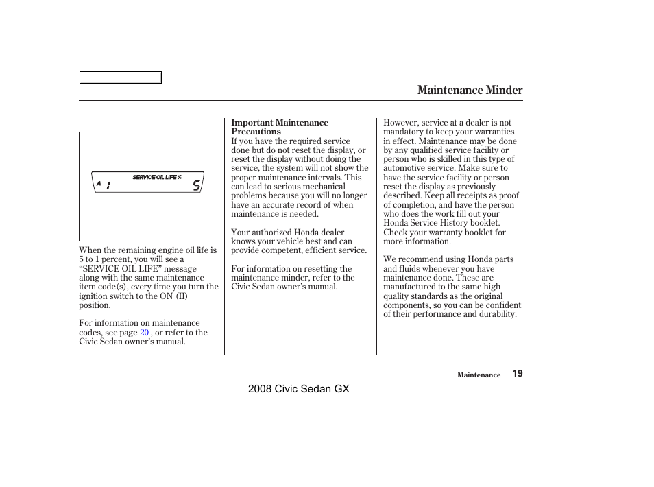 Maintenance minder | HONDA 2008 Civic GX User Manual | Page 19 / 35