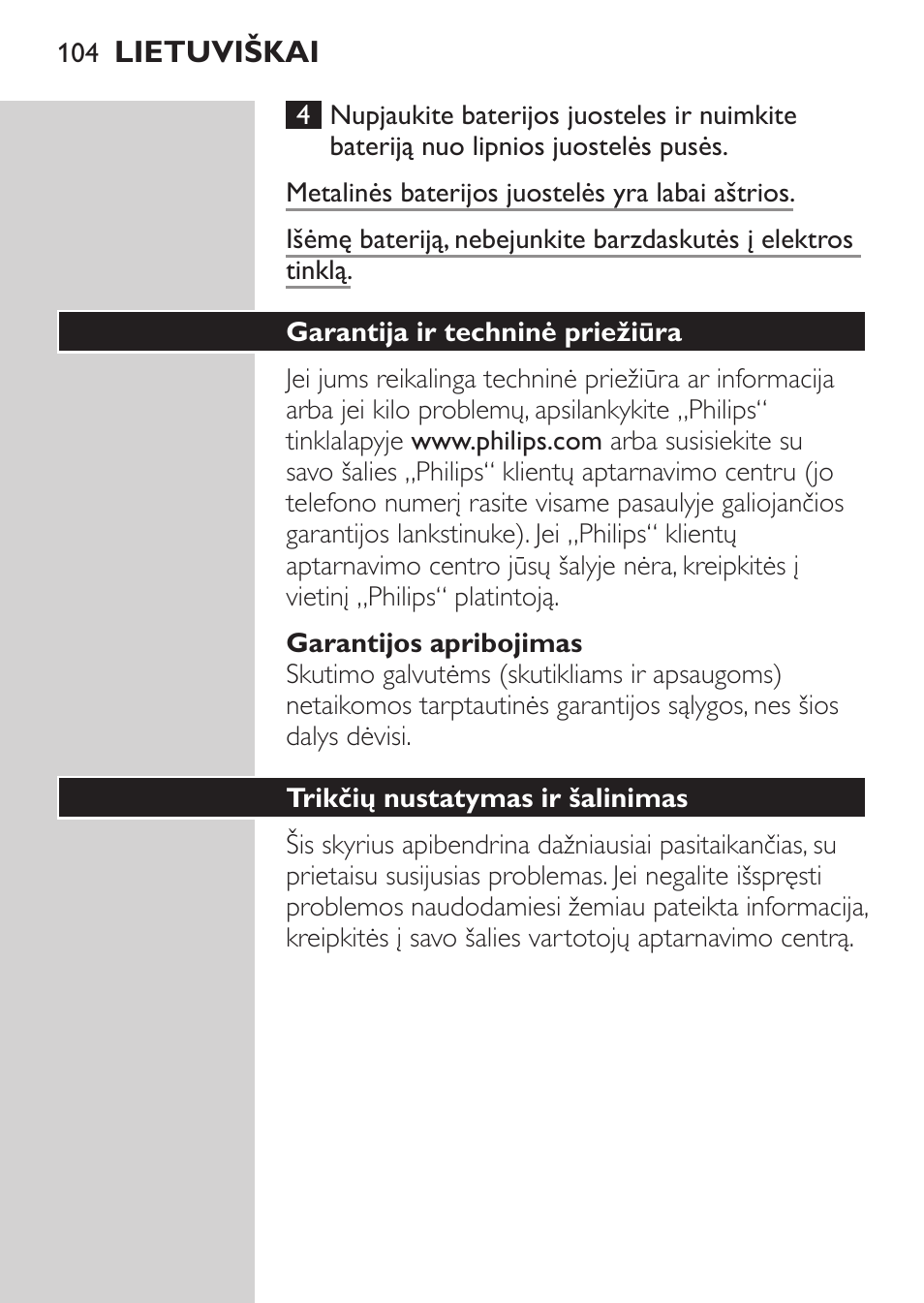Garantijos apribojimas, Garantija ir techninė priežiūra, Trikčių nustatymas ir šalinimas | Philips HQ 6990 User Manual | Page 104 / 206