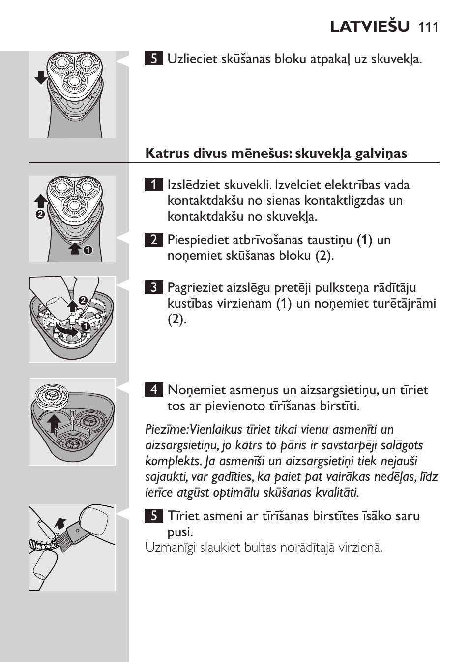 Tīrīšana un kopšana, Katru nedēļu: skūšanas bloku un matiņu nodalījumu, Latviešu | Philips HQ 6990 User Manual | Page 111 / 206