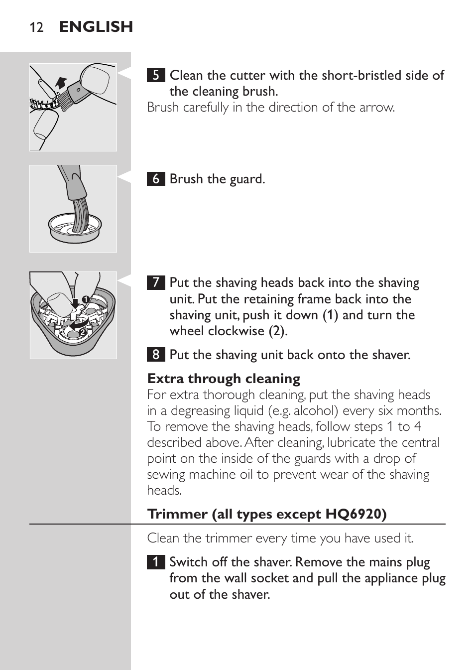 Extra through cleaning, Trimmer (all types except hq6920), English | Philips HQ 6990 User Manual | Page 12 / 206