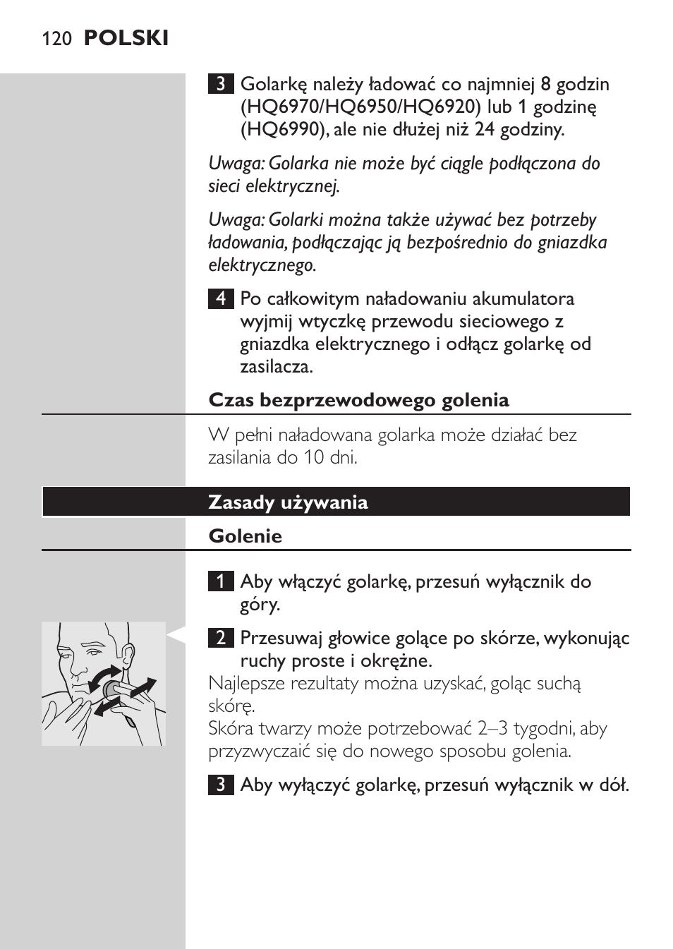 Czas bezprzewodowego golenia, Zasady używania, Golenie | Philips HQ 6990 User Manual | Page 120 / 206