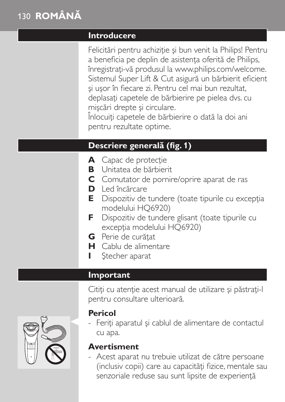Pericol, Avertisment, Română | Introducere, Descriere generală (fig. 1), Important | Philips HQ 6990 User Manual | Page 130 / 206