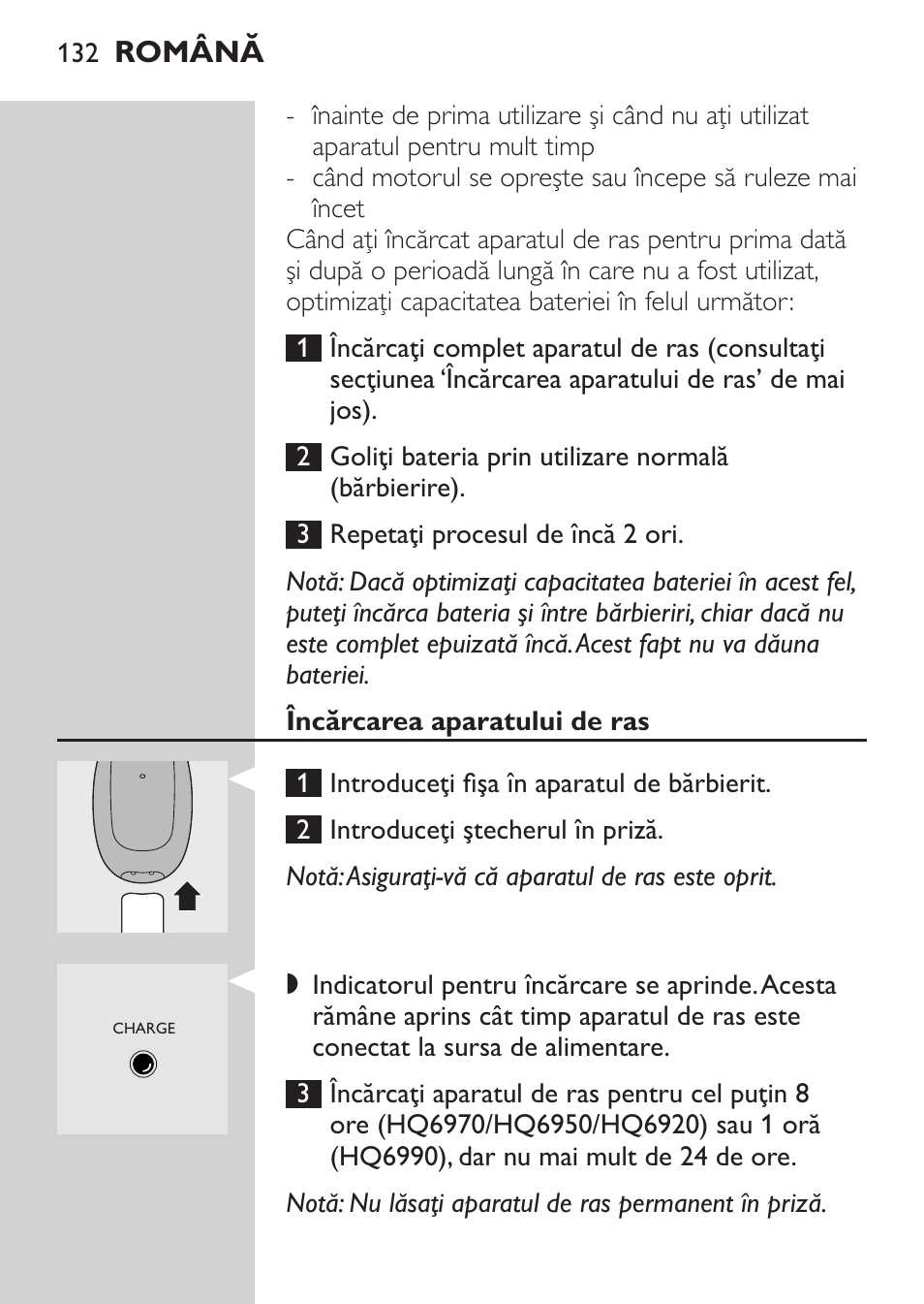 Încărcarea aparatului de ras | Philips HQ 6990 User Manual | Page 132 / 206