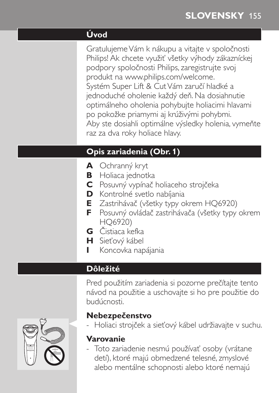 Nebezpečenstvo, Varovanie, Slovensky | Úvod, Opis zariadenia (obr. 1), Dôležité | Philips HQ 6990 User Manual | Page 155 / 206