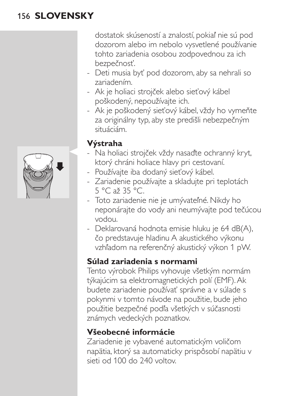 Výstraha, Súlad zariadenia s normami, Všeobecné informácie | Philips HQ 6990 User Manual | Page 156 / 206