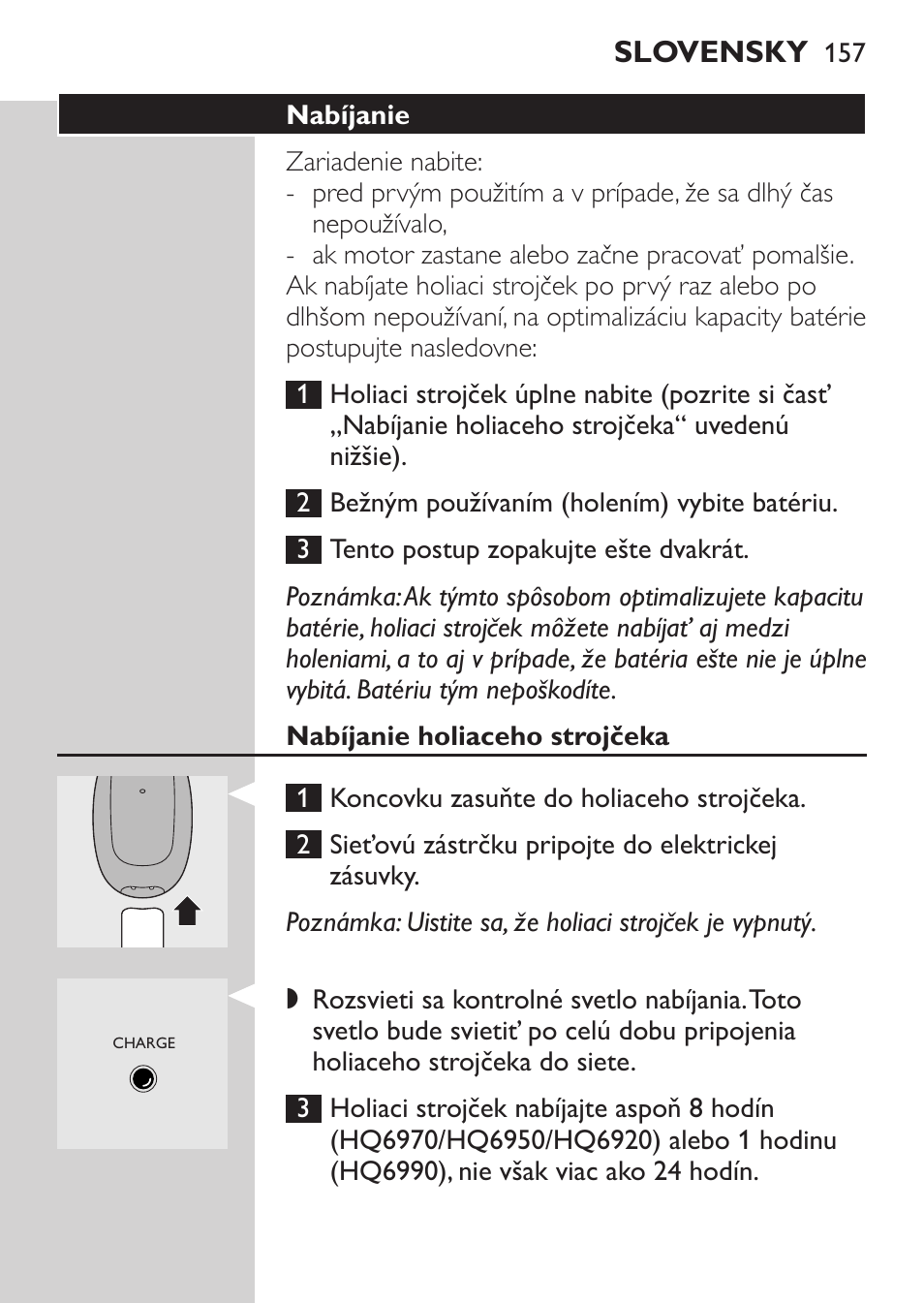 Nabíjanie, Nabíjanie holiaceho strojčeka | Philips HQ 6990 User Manual | Page 157 / 206