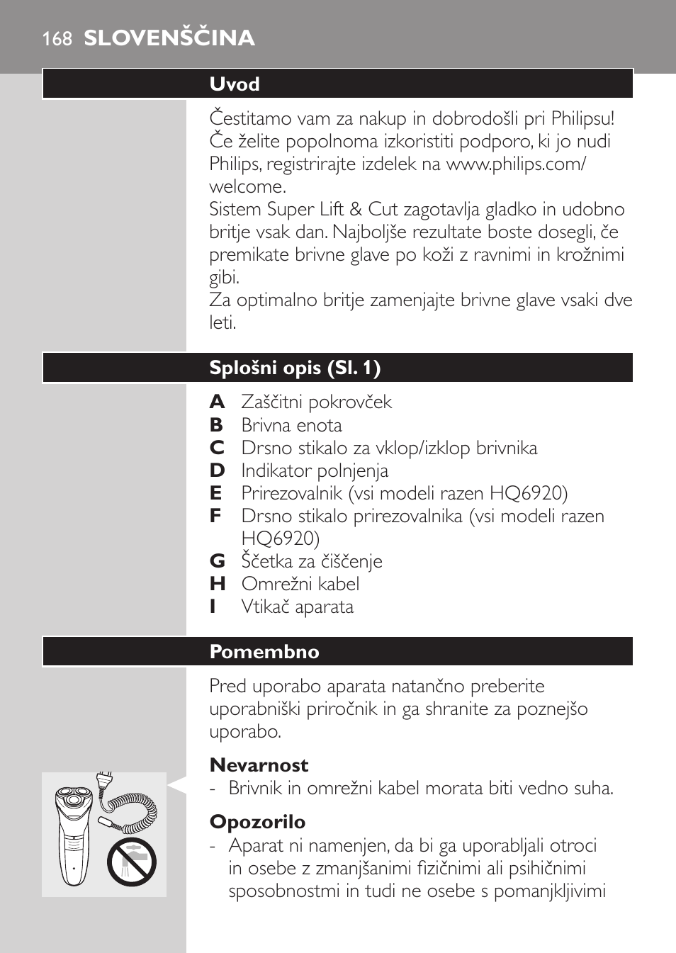 Nevarnost, Opozorilo, Slovenščina | Uvod, Splošni opis (sl. 1), Pomembno | Philips HQ 6990 User Manual | Page 168 / 206