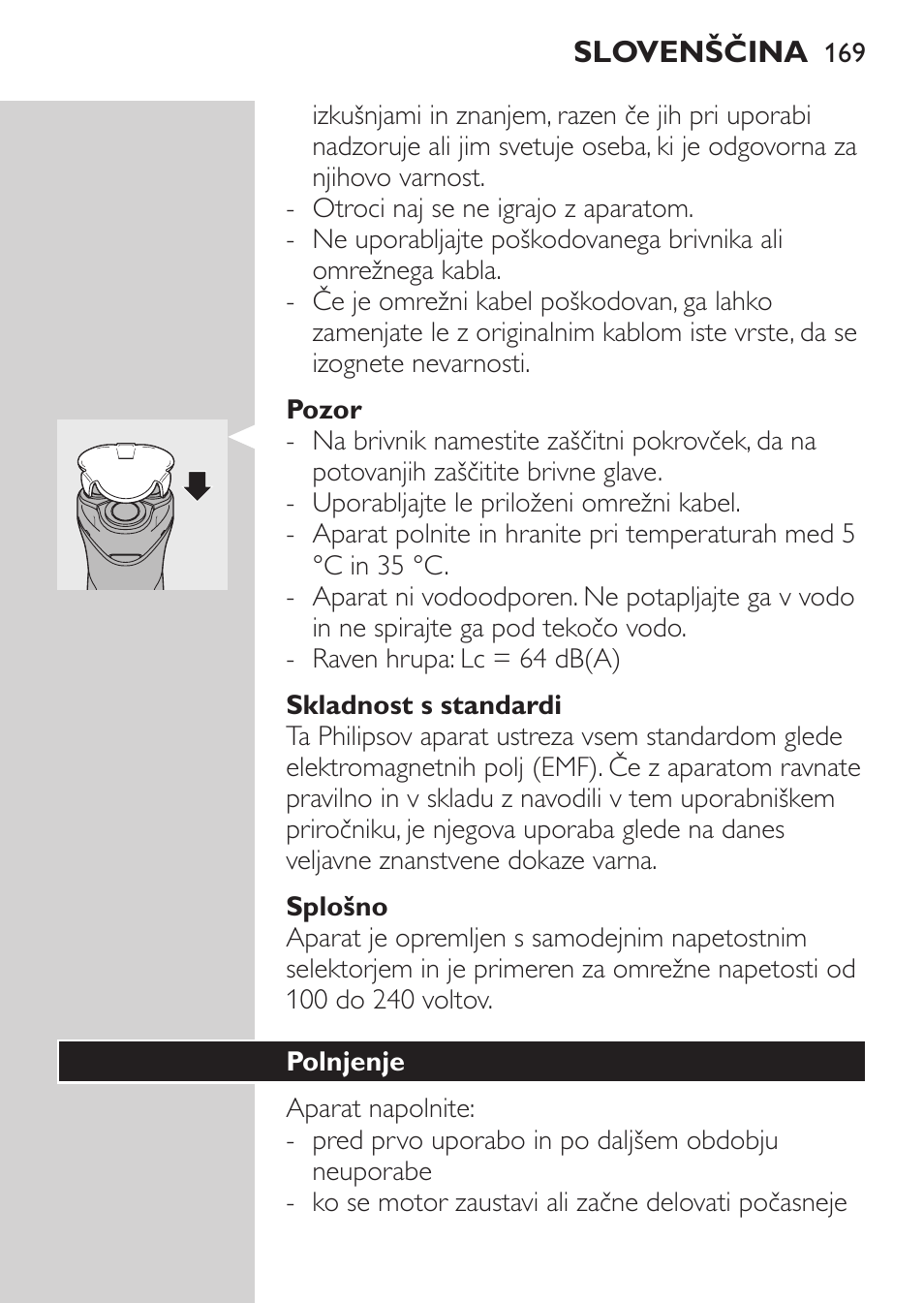 Pozor, Skladnost s standardi, Splošno | Polnjenje | Philips HQ 6990 User Manual | Page 169 / 206