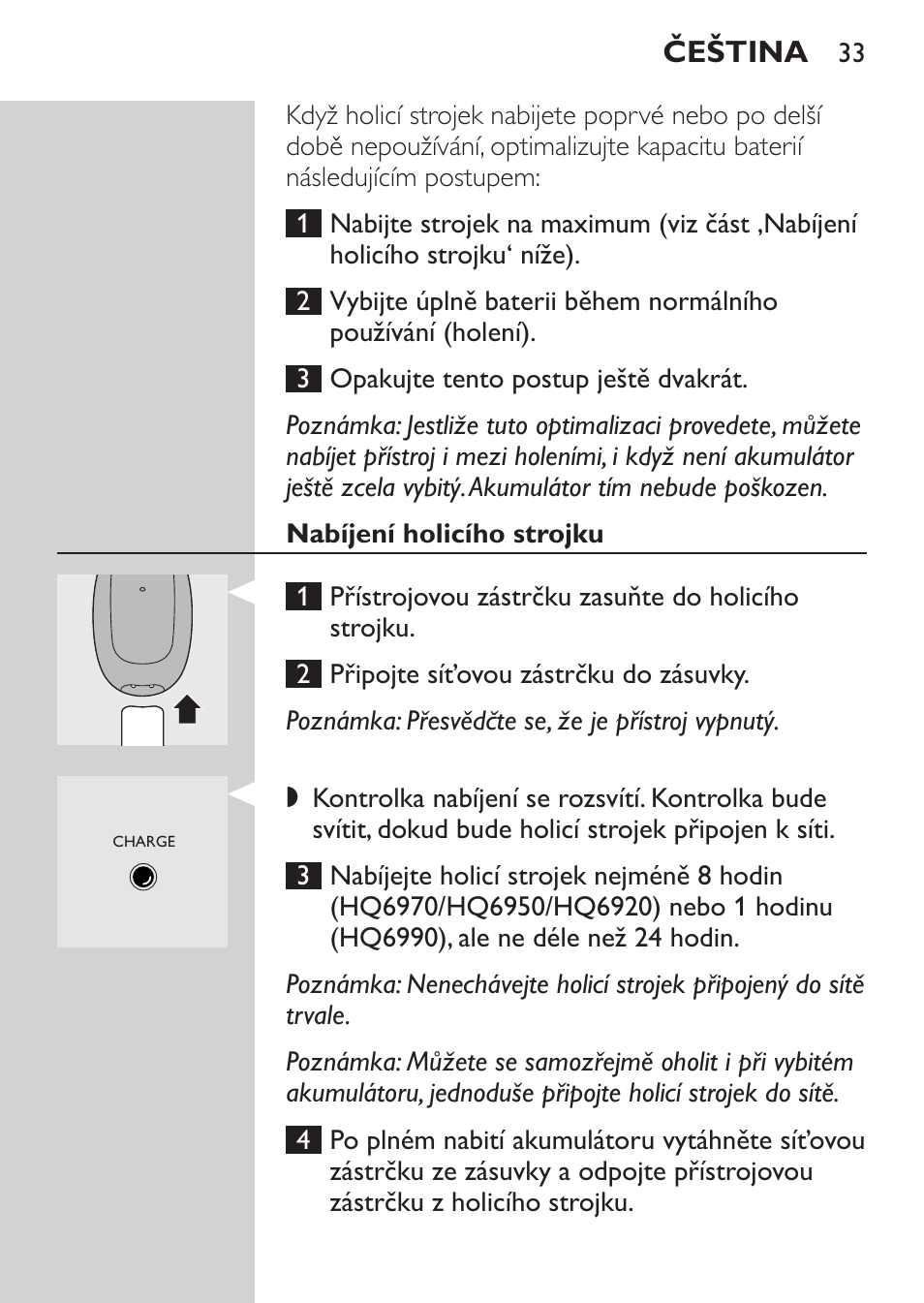 Nabíjení holicího strojku, Čeština | Philips HQ 6990 User Manual | Page 33 / 206