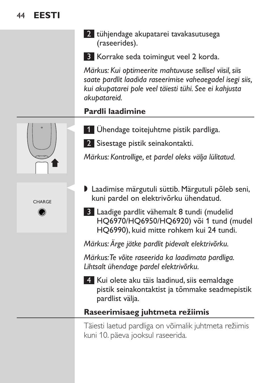 Pardli laadimine, Raseerimisaeg juhtmeta režiimis, Eesti | Philips HQ 6990 User Manual | Page 44 / 206