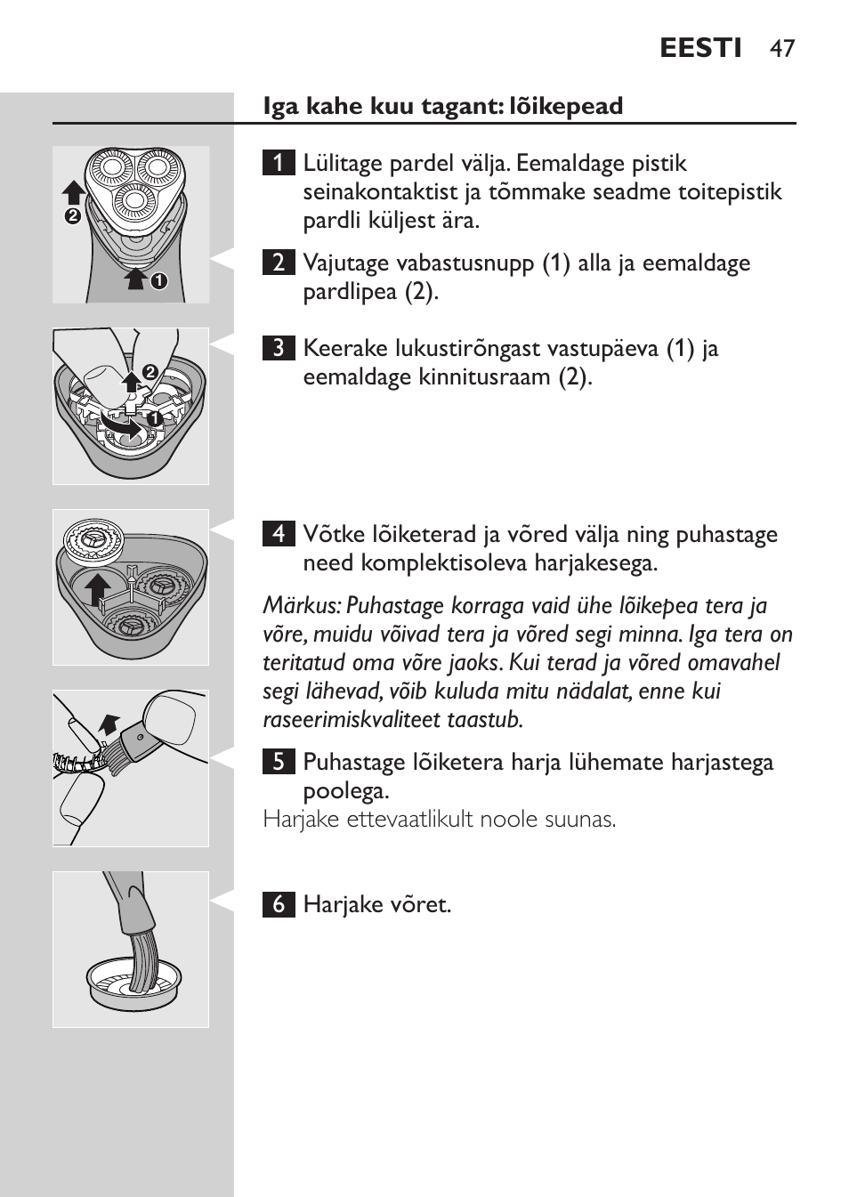 Iga kahe kuu tagant: lõikepead, Eesti | Philips HQ 6990 User Manual | Page 47 / 206