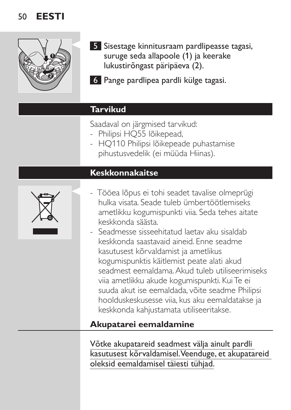 Tarvikud, Keskkonnakaitse, Akupatarei eemaldamine | Eesti | Philips HQ 6990 User Manual | Page 50 / 206