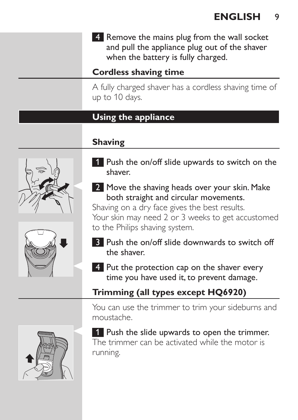 Cordless shaving time, Using the appliance, Shaving | Trimming (all types except hq6920) | Philips HQ 6990 User Manual | Page 9 / 206