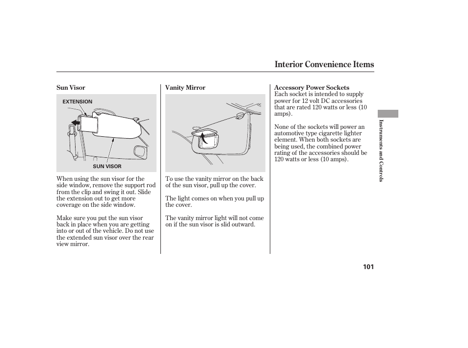 Interior convenience items | HONDA 00X31-S9V-6502 User Manual | Page 107 / 330