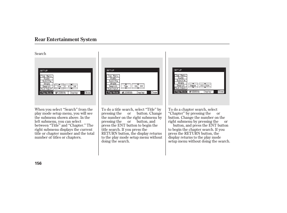 Rear entertainment system | HONDA 00X31-S9V-6502 User Manual | Page 162 / 330