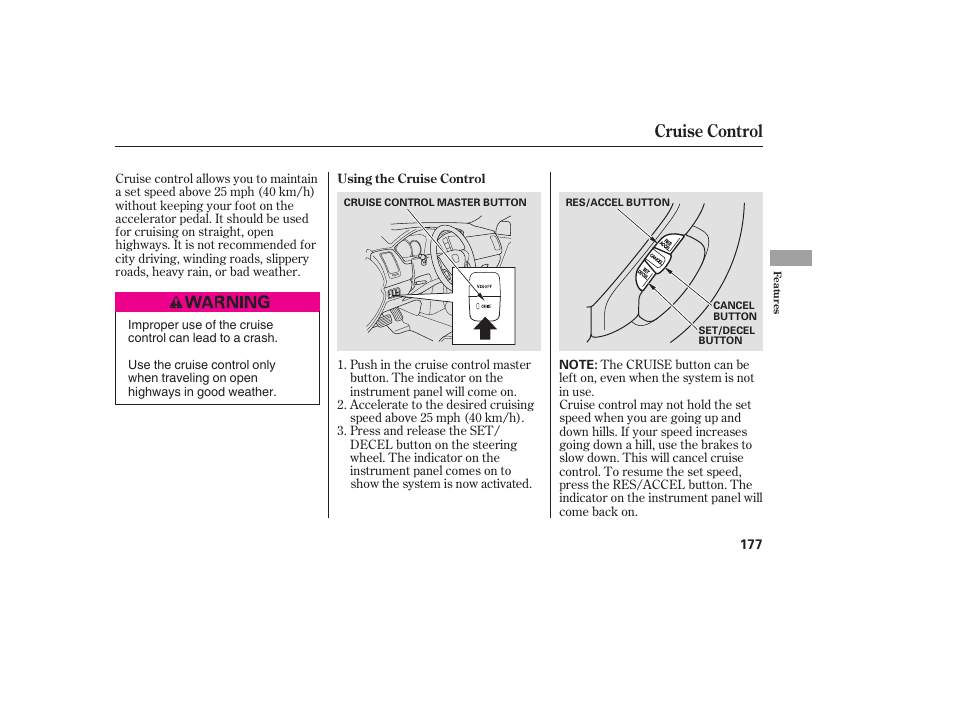 Cruise control | HONDA 00X31-S9V-6502 User Manual | Page 183 / 330