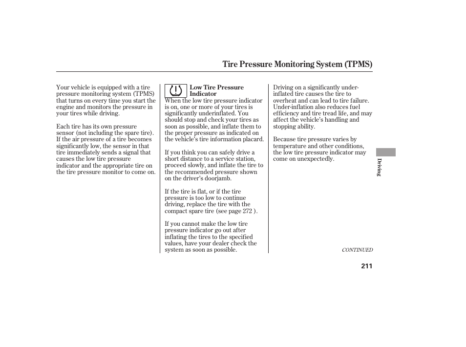 Tire pressure monitoring system (tpms) | HONDA 00X31-S9V-6502 User Manual | Page 217 / 330