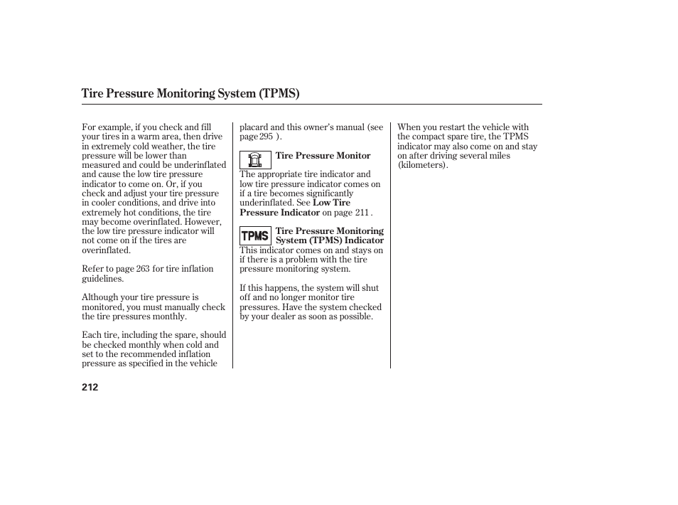 Tire pressure monitoring system (tpms) | HONDA 00X31-S9V-6502 User Manual | Page 218 / 330