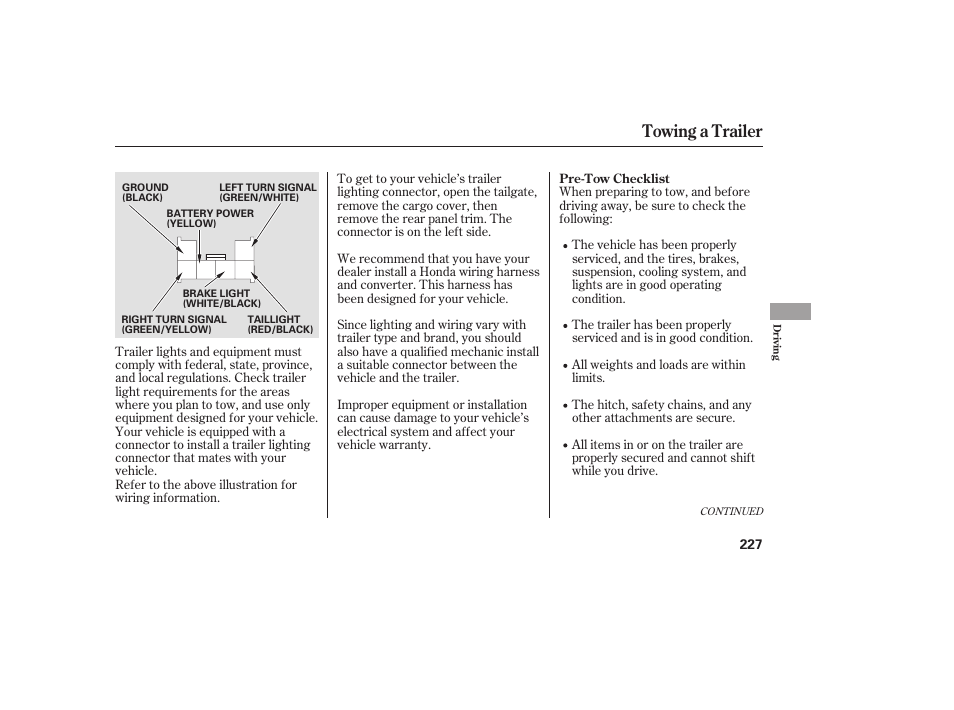 Towing a trailer | HONDA 00X31-S9V-6502 User Manual | Page 233 / 330