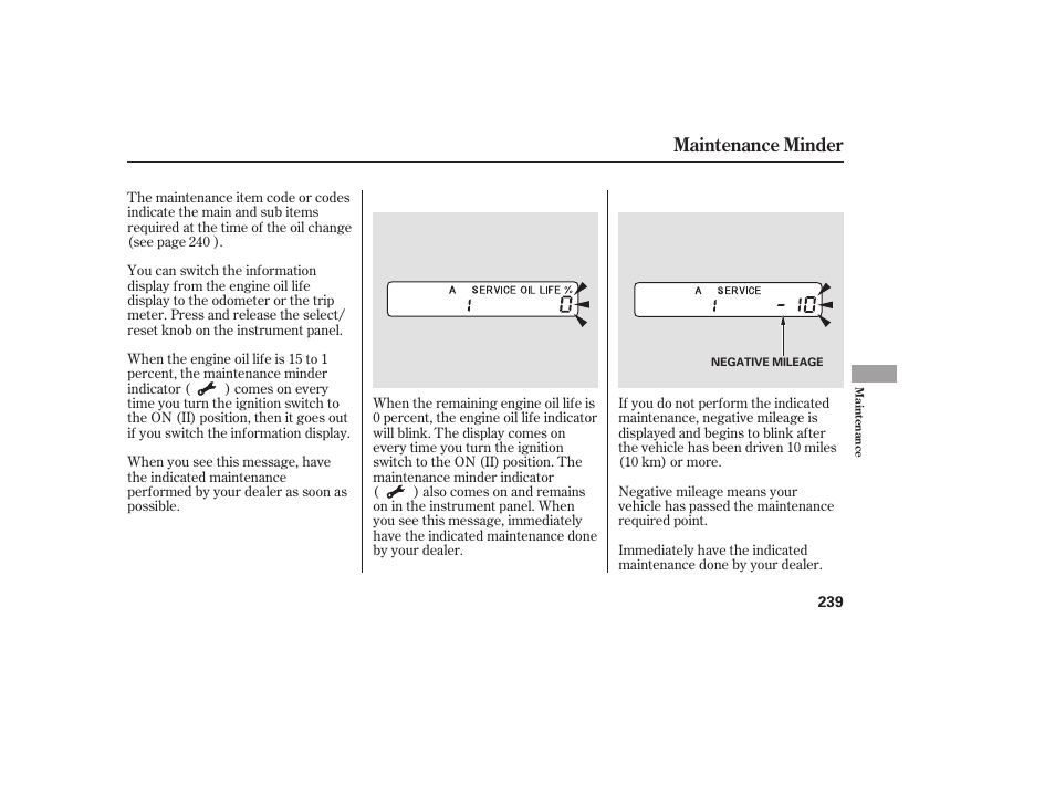 Maintenance minder | HONDA 00X31-S9V-6502 User Manual | Page 245 / 330