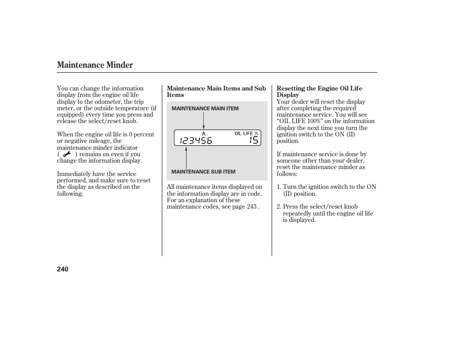 Maintenance minder | HONDA 00X31-S9V-6502 User Manual | Page 246 / 330